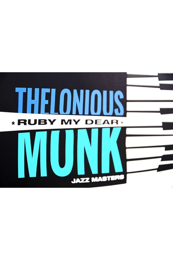 Ruby My Dear, by Thelonious... 2