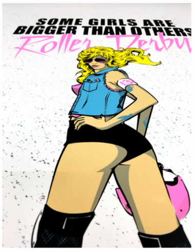 Roller Derby – Some Girls are Bigger...