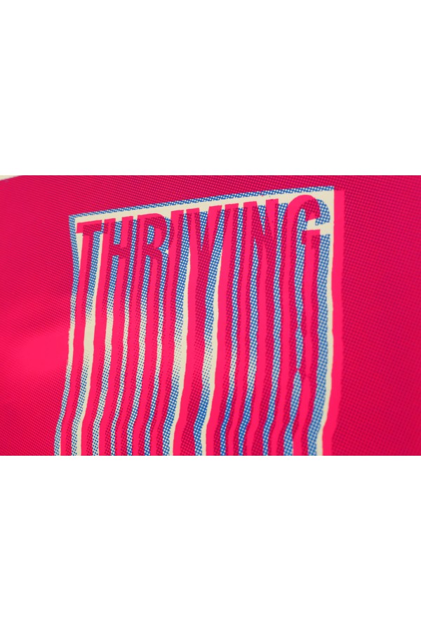 Thriving (Pink) 2